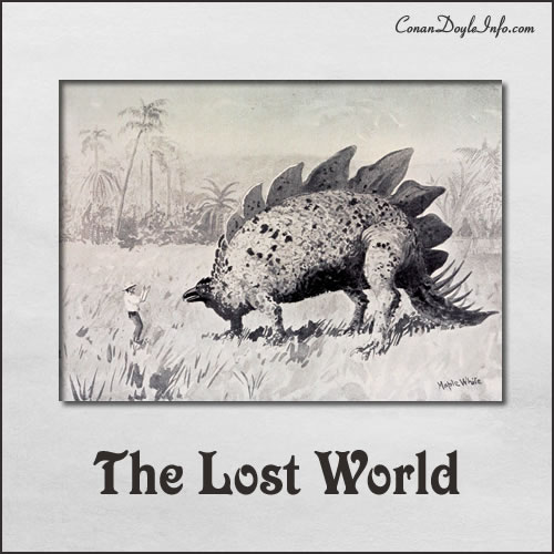 The Lost World Quotes by Sir Arthur Conan Doyle